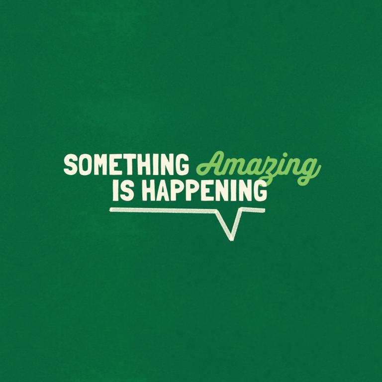 Something amazing is happening